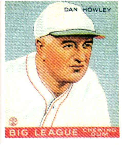 1983 Galasso 1933 Goudey Reprint #175 Dan Howley