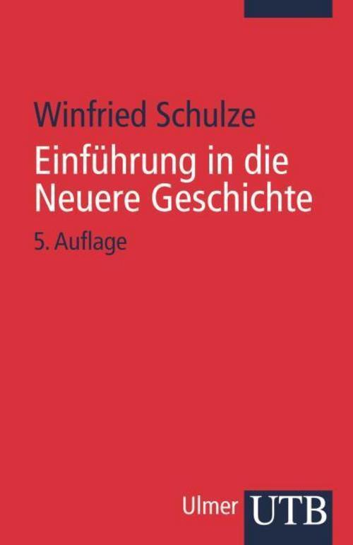 Thumbnail - Schulze Winfried (prof.em.dr). Einführung In Die Neuere Geschichte.