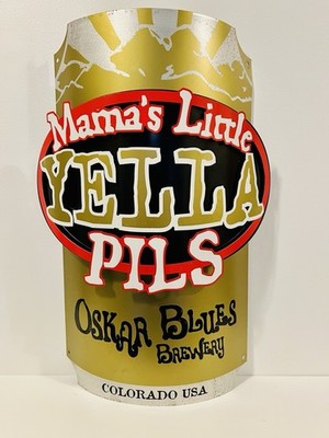 24  X 17  Mama s Little Yella Pils Oskar Blues Brewery curved can sign