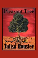 Talisa Housley | Pleasant Tree | Taschenbuch | Englisch (2009) | Authorhouse