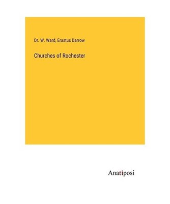 Churches of Rochester, Darrow, Erastus