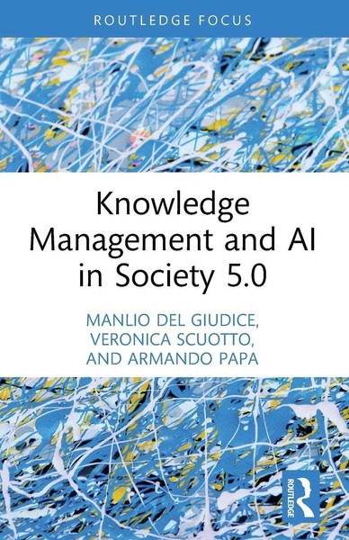 Knowledge Management And AI In Society 5.0 Manlio Del Giudice (U. A.) Buch 2024-image