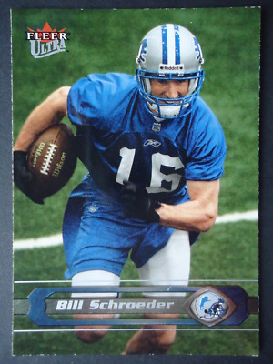 NFL 162 Bill Schroeder Detroit Lions Fleer Ultra 2002