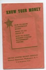 1940s Booklet " Know your Money " Detecting Counterfeit Money Us Secret Service
