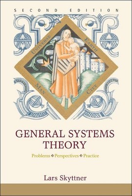 General Systems Theory: Problems, Pe..., Skyttner, Lars