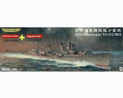 TM35005WL+TM35005UP Waterline Version & Upgrade Pack 1/350 IJN Destroyer YUGUMO