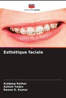 Kuldeep Rathor (U. A.) | EsthéTique Faciale | Taschenbuch | FranzöSisch (2022)
