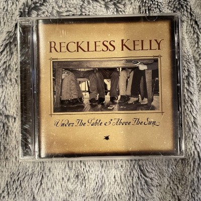 Under The Table and Above The Sun by Reckless Kelly (CD, 2003). Promo