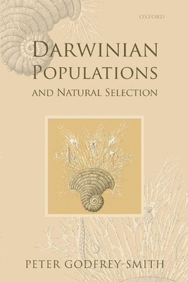Darwinian Populations and Natural Selection by Peter Godfrey-... - 9780199596270