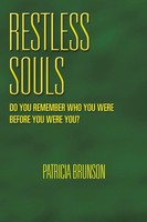 Patricia Brunson | Restless Souls | Taschenbuch | Englisch (2014) | Xlibris