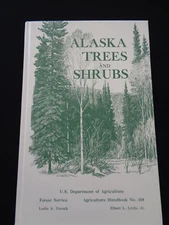 Alaska Trees and Shrubs  USDA Forest Service Agriculture No. 410 Map by Viereck