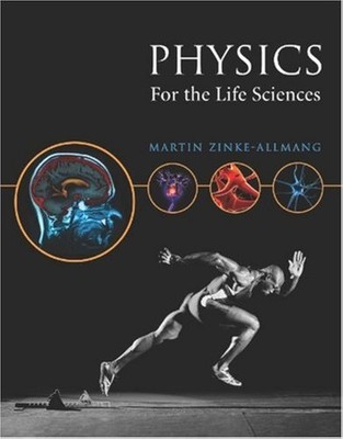 Physics for the Life Sciences - hardcover M Zinke-Allmang