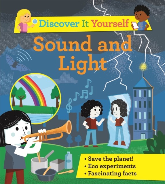 Discover It Yourself: Sound and Light by David Glover (Paperback Book)