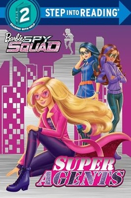 Super Agents (Barbie Spy Squad) (Step into Reading) - paperback Lagonegro, M...