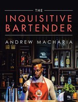 The Inquisitive Bartender Andrew Macharia Taschenbuch Kartoniert / Broschiert
