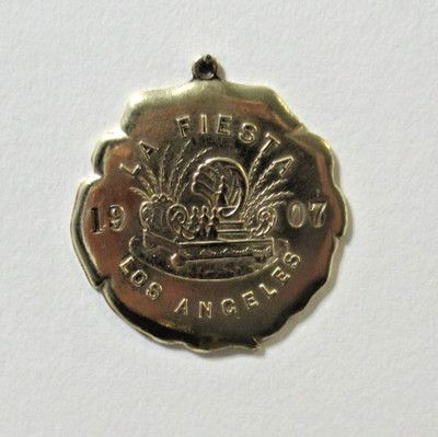 1907 LA FIESTA PARADE OF FLOWERS IN LOS ANGELES BRASS MEDALLION