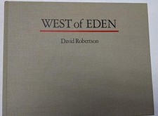 West of Eden: A History of the Art and Literature of Yosemite