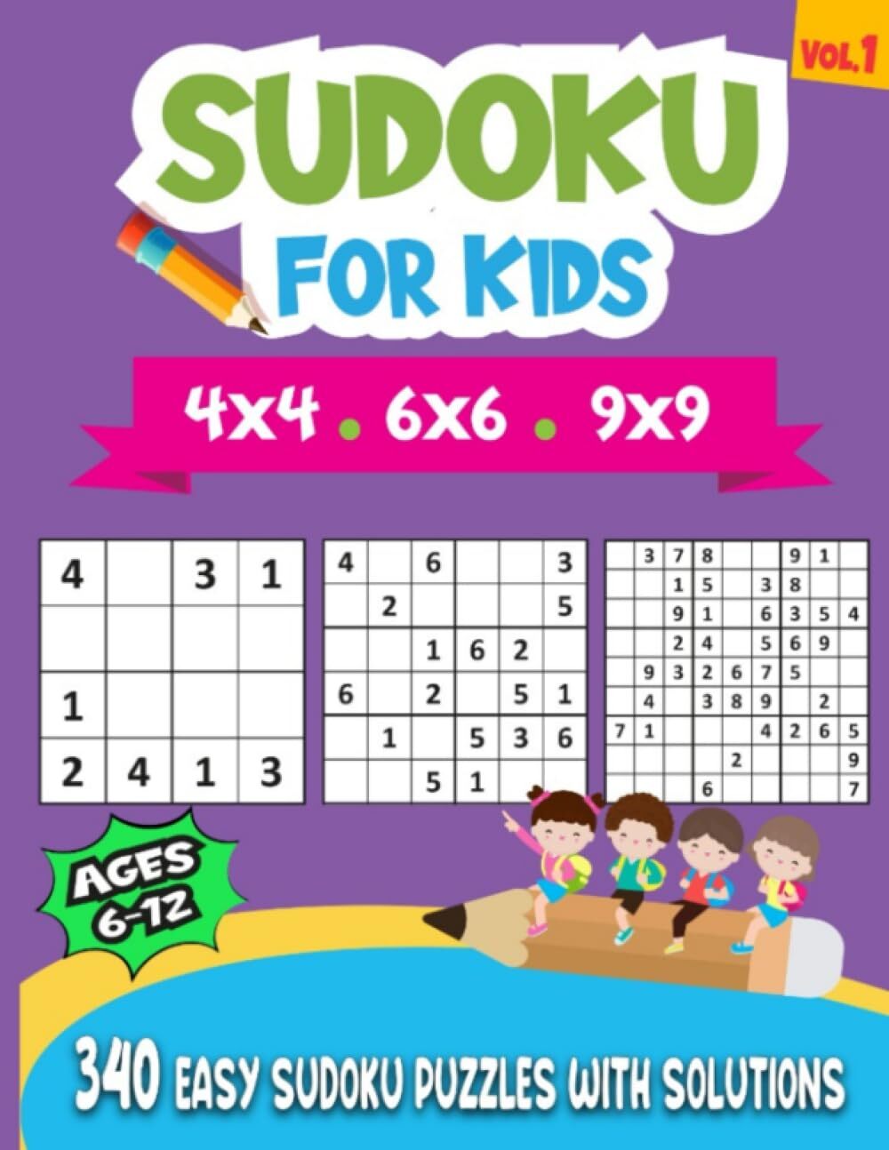 Sudoku For Kids Ages 6-12: 340 Easy Sudoku Puzzles For Kids And ...