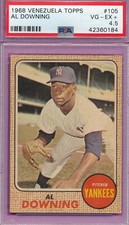 PSA 4.5 VENEZUELAN AL DOWNING 1968 VENEZUELA TOPPS #105 GRADED VG-EX+ RARE TPHLC