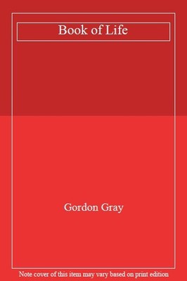 Book of Life,Gordon Gray