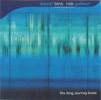Daniel Biro - Long Journey Home - CD - F1142z