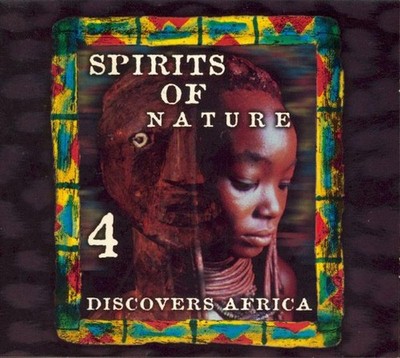 Various - Spirits Of Nature 4 Discovers Africa, (CD)