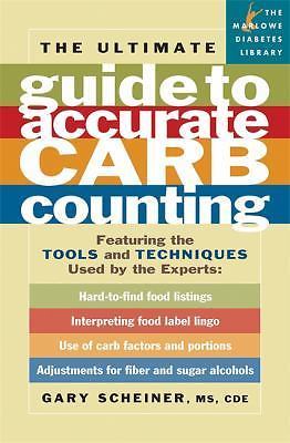 Ultimate Guide to Accurate Carb Counting by Scheiner, Gary