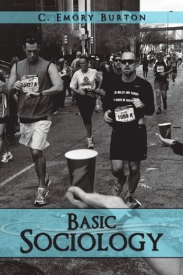 BASIC SOCIOLOGY By C. Emory Burton *Excellent Condition*