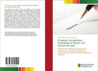 Maria Gabriela Ferreira De Castro | O Seguro De Garantia Estendida No Brasil:...