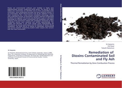 Remediation of   Dioxins Contaminated Soil and Fly Ash Sri Harjanto