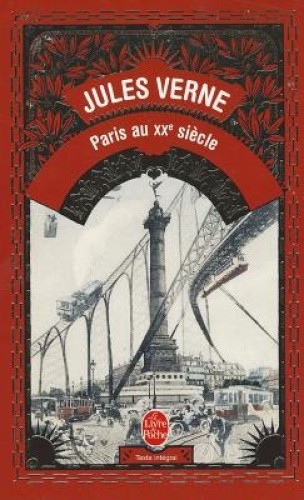 Paris Au XXe Siecle [French] by Jules Verne [Paperback]