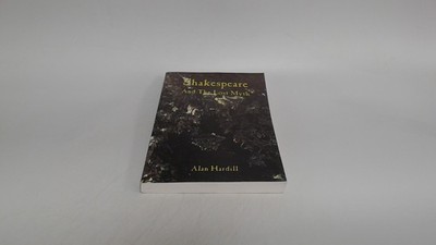 			Shakespeare and the Lost Myth, Alan Hardill, Ariadne Books, 2002,		