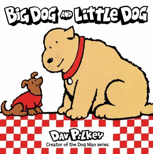 Big Dog and Little Dog: A Humorous Early - board book, 9780358450405, Dav Pilkey