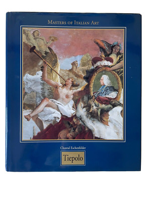 Masters of Italian Art Tiepolo by Chantal Eschenfelder 1998, Hardcover