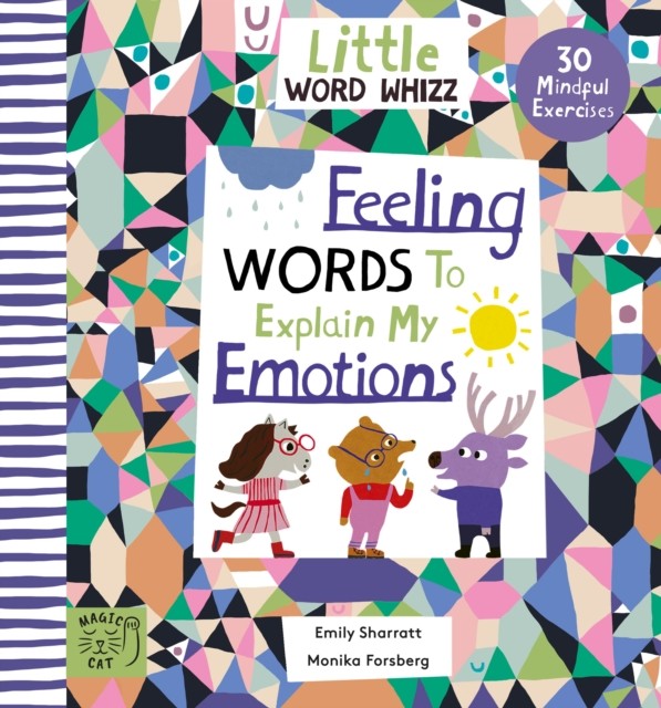 Feeling Words to Explain my Emotions: 30 Mindful Exercises by Emily Sharratt - Image 5