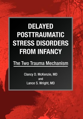 Clancy D McKenzie Cla Delayed Posttraumatic Stress Disor (Hardback) (UK IMPORT)