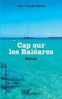 Cap Sur Les BaléAres Roman Jean-Claude Brenac Taschenbuch Rue des écoles 152 S.