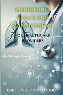 Rrt Jenifer Washingto Leadership Skills and Managemen (Taschenbuch) (US IMPORT)