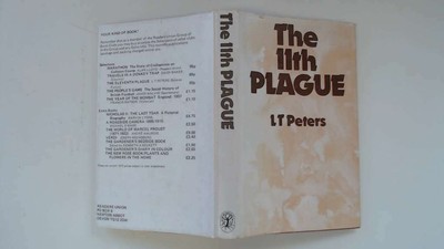 THE ELEVENTH PLAGUE - Peters, L.T - 1975-01-01 Readers Union