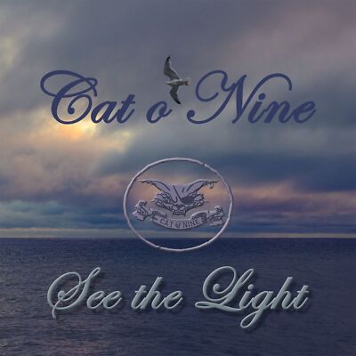 Cat O'Nine - See The Light CD  *NEU*OVP*