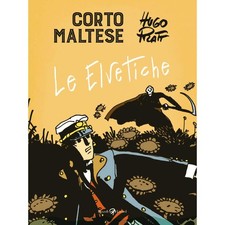 HUGO PRATT CORTO MALTESE TASCABILI A COLORI 010 LE ELVETICHE RIZZOLI - LIZARD
