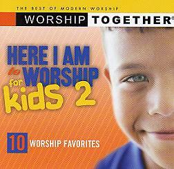 Here I Am To Worship For Kids Vol. 2 - Worship Together Kids - CD ...