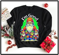 Santa Claus I'm Good Christmas Graphic Sweatshirt Holiday Elves Big Tall Small