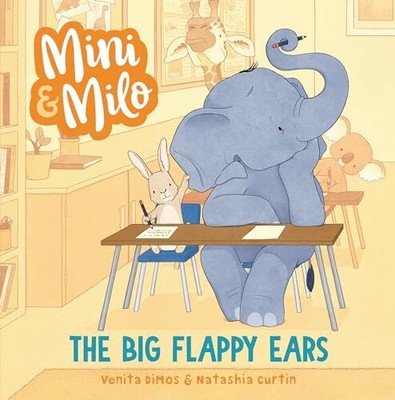 The Big Flappy Ears: A Mini and Milo Book