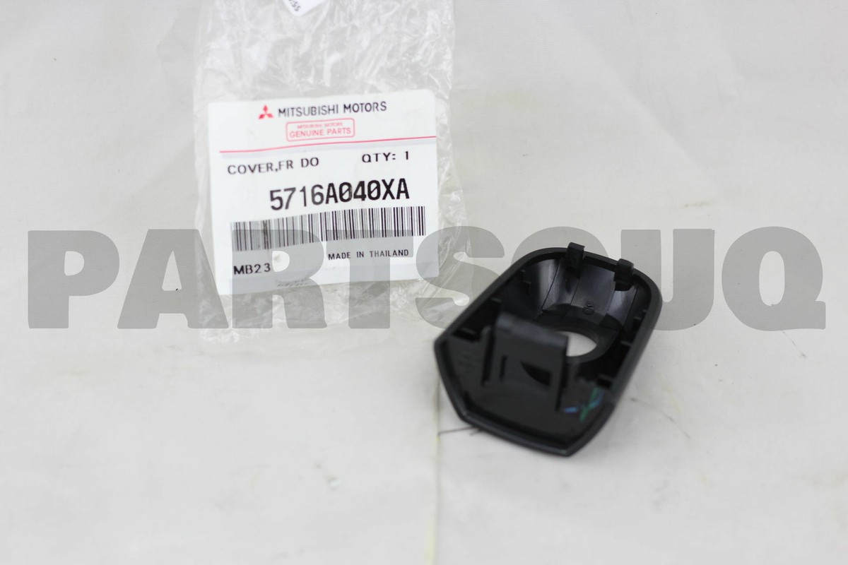 200包専用 5716A040XA Genuine Mitsubishi COVER,F/DR OUTS HANDLE,RH | eBay