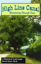 High Line Canal: Meandering through time : A - Paperback, by Skari David - Good