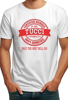 ZERTIFIZIERTES MITGLIED TUCCI FAMILIENNAME DAMEN T-SHIRT GESCHENK
