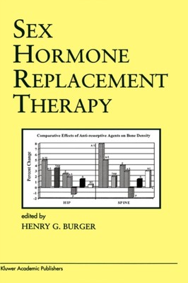 Burger - Sex Hormone Replacement Therapy - New hardback or cased book  - X555z