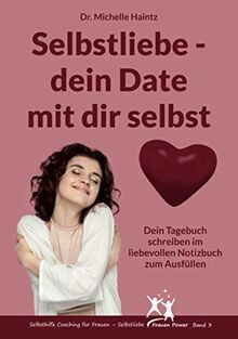 Selbstliebe   dein Date mit dir selbst: Dein Tagebuch sc... | Buch | Zustand gut