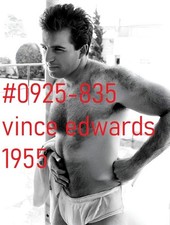 VINTAGE MALE PORTRAIT  #0925-835- vince edwards 1955 -free shipping in usa